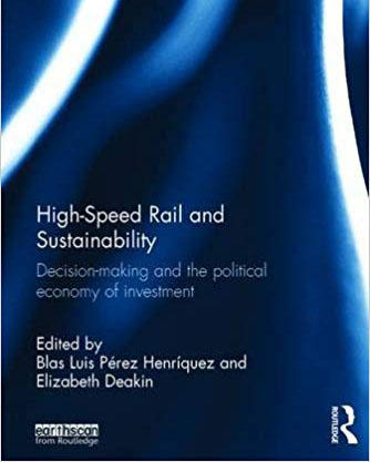 High Speed Rail and Sustainability