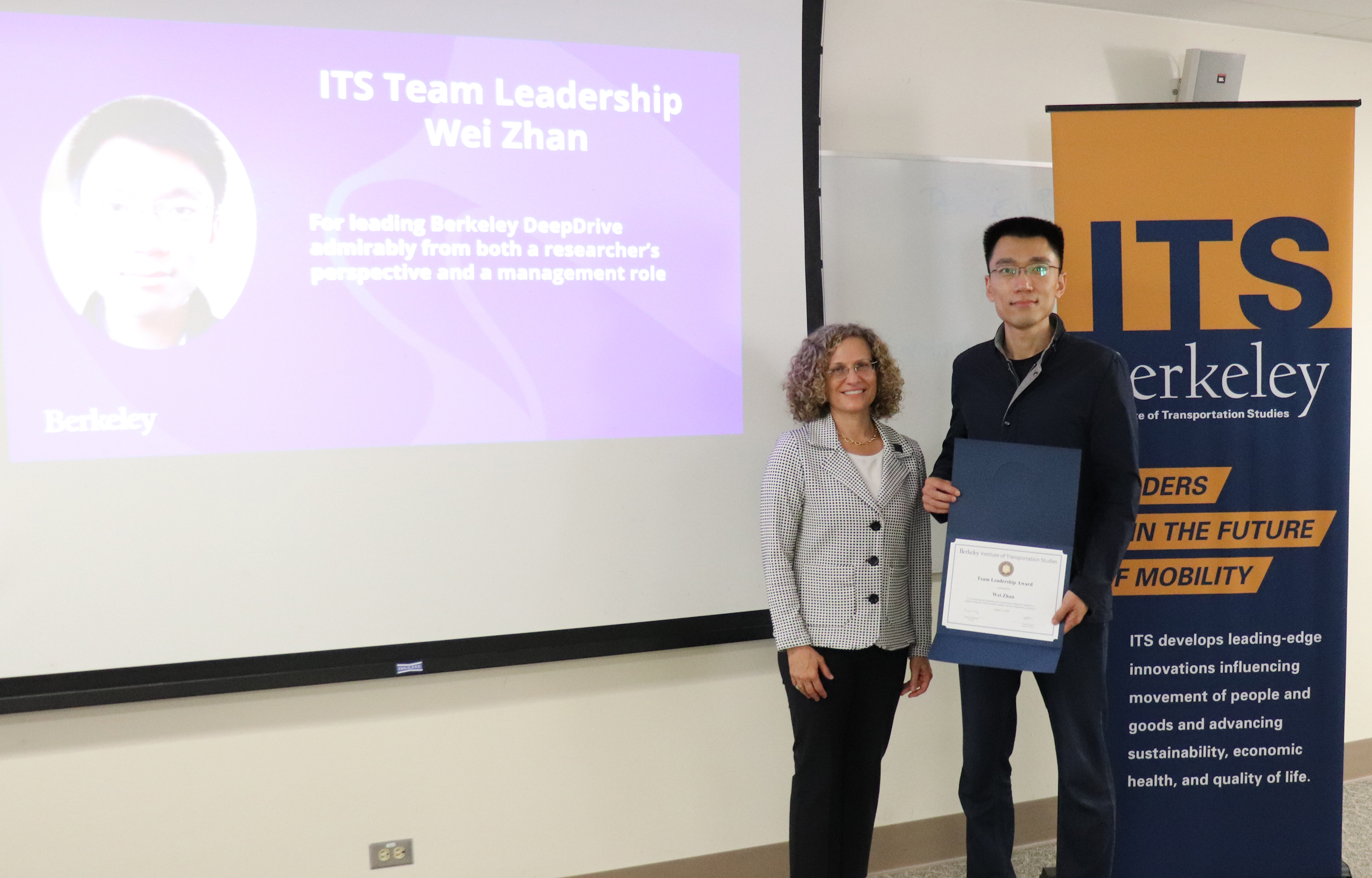 ITS Team Leadership: Wei Zhan ITS Team Leadership: Wei Zhan